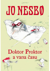 Obálka: Doktor Proktor a vana času